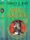 Malice Domestic: An Anthology of Original Traditional Mystery Stories